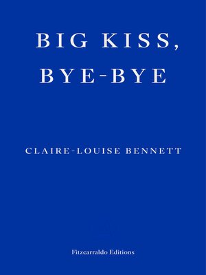 cover image of Big Kiss, Bye-Bye